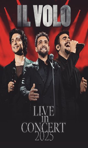 IL VOLO – WORLD TOUR 2025